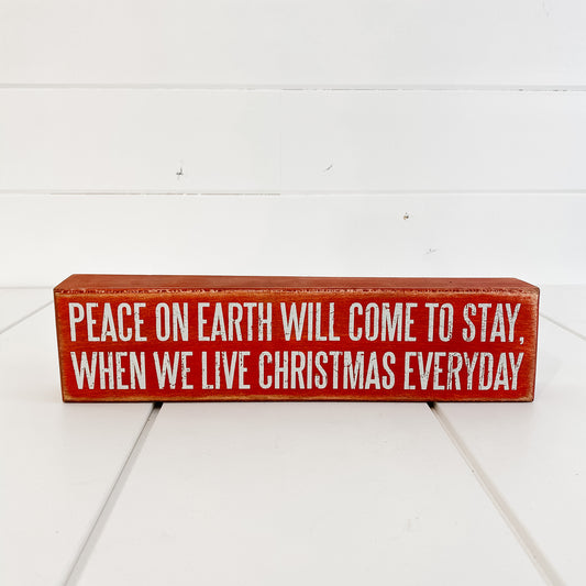Peace On Earth Sign